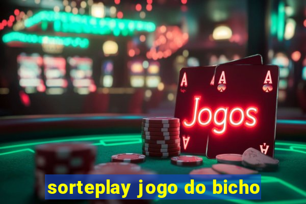 sorteplay jogo do bicho